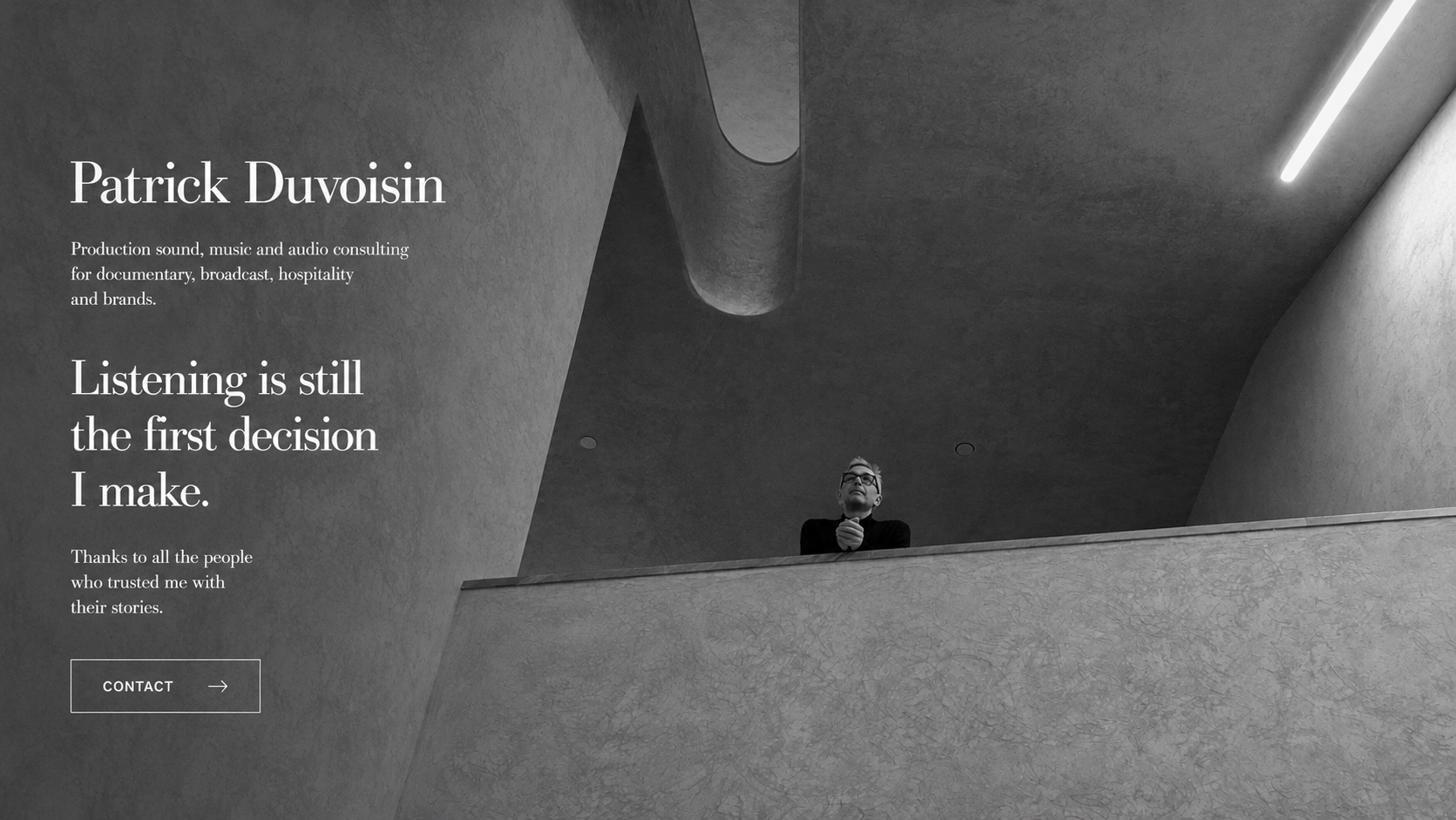 Patrick Duvoisin — listening is still the first decision I make.